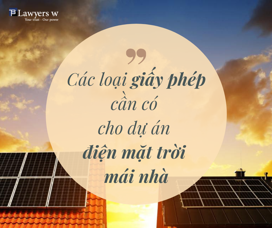 Các loại giấy phép cần có cho dự án điện mặt trời mái nhà
