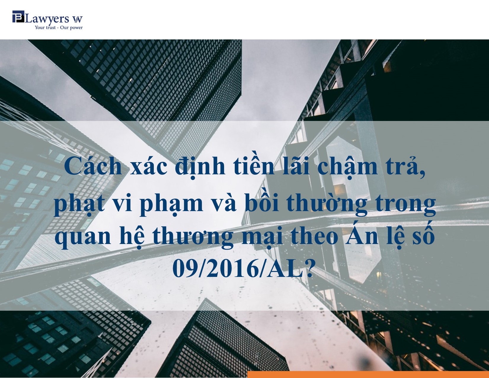 tiền lãi chậm trả, phạt vi phạm và bồi thường trong quan hệ thương mại