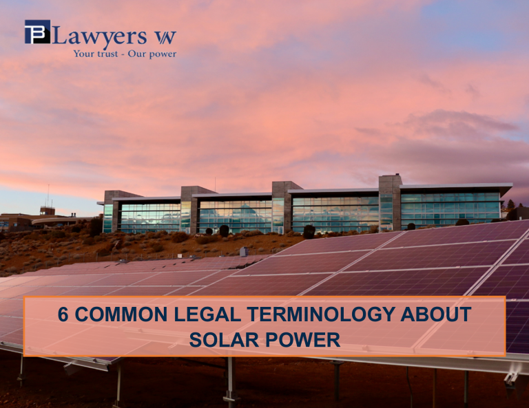 6 common legal terminology about solar power