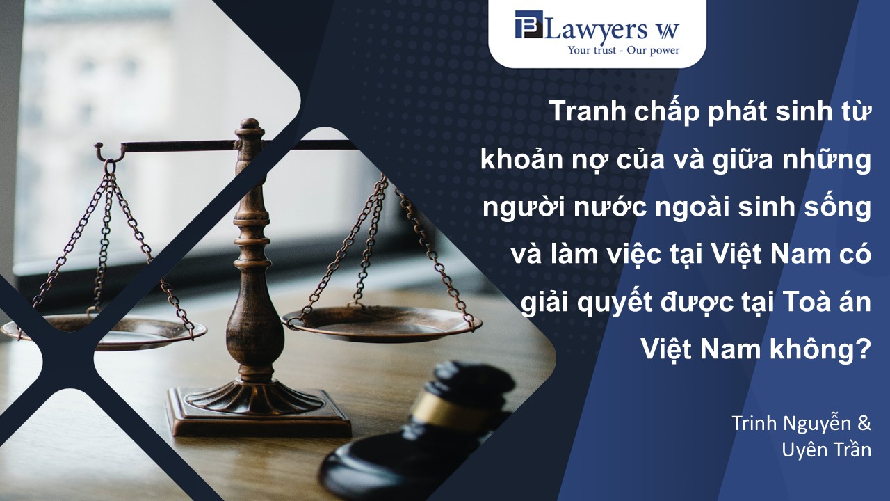 giải quyết tranh chấp phát sinh từ khoản nợ của và giữa những người nước