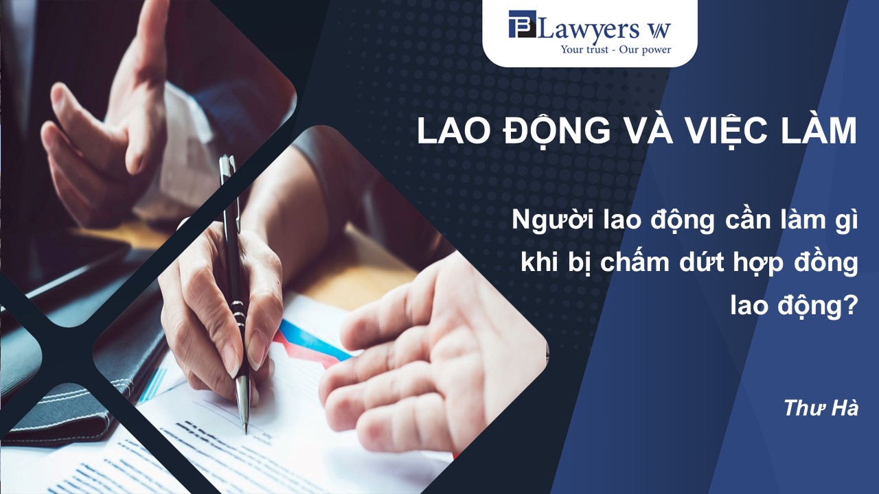 Chấm dứt hợp đồng lao động
