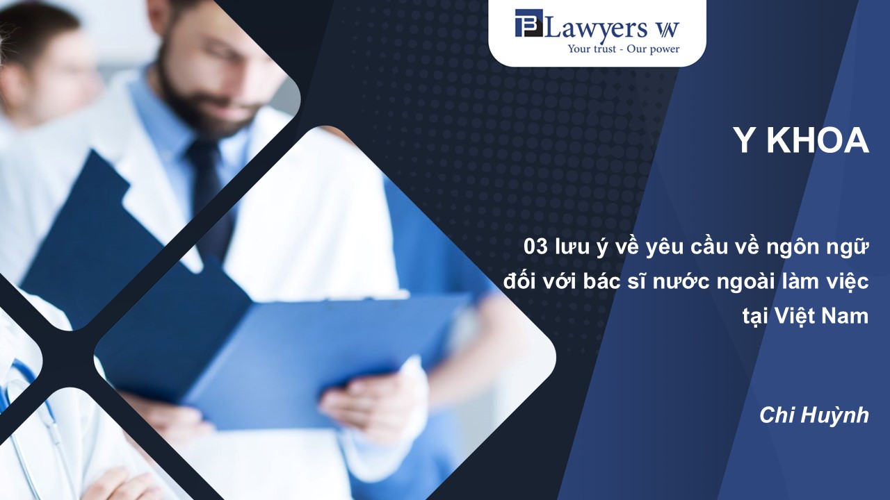 Yêu cầu về ngôn ngữ đối với bác sĩ nước ngoài