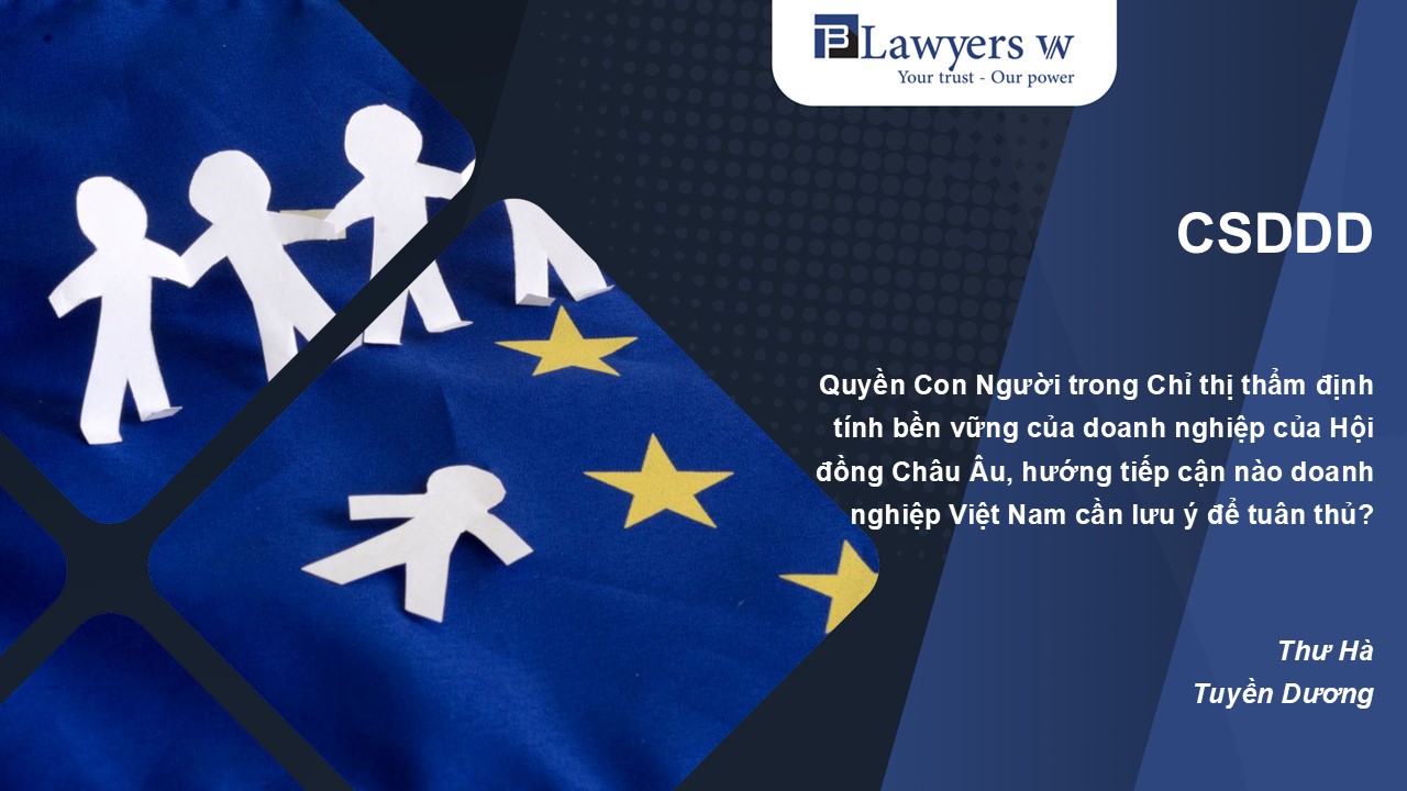 Quyền Con Người trong Chỉ thị thẩm định tính bền vững của doanh nghiệp của Hội đồng Châu Âu